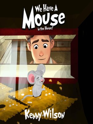 cover image of We Have a Mouse In the House
